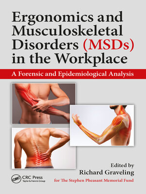 cover image of Ergonomics and Musculoskeletal Disorders (MSDs) in the Workplace